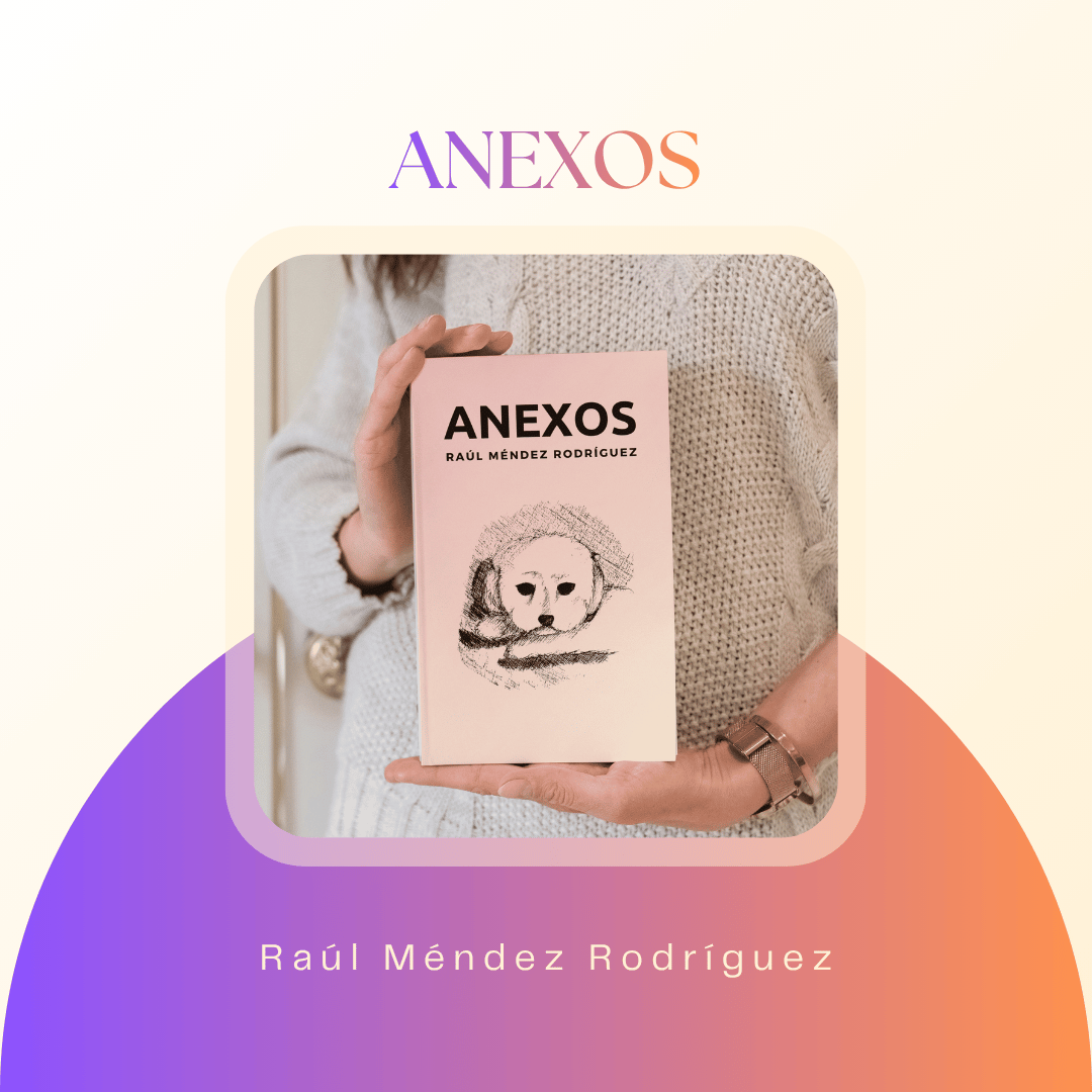 Anexos · Raúl Méndez Rodríguez · Tapa blanda